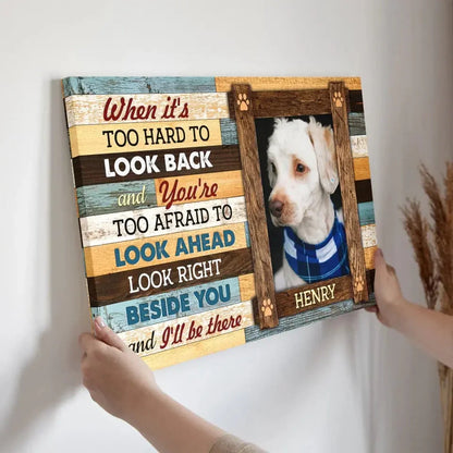 “I’ll Be There” Custom Pet Memorial Canvas – Framed Dog Loss Gift - PersonalizedFury
