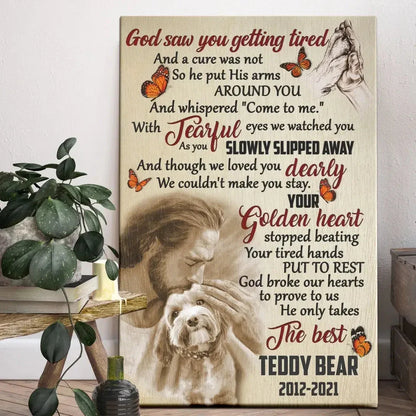 God Saw You Getting Tired Jesus Canvas – Dog Memorial Gift with Name