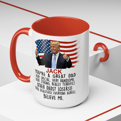 Custom Funny Gift For Dad - You're A Great Dad Accent Coffee Mug - Christmas Gift Idea