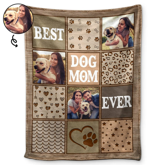 Best Dog Mom Ever Photo Blanket – Custom Dog Lover Gifts