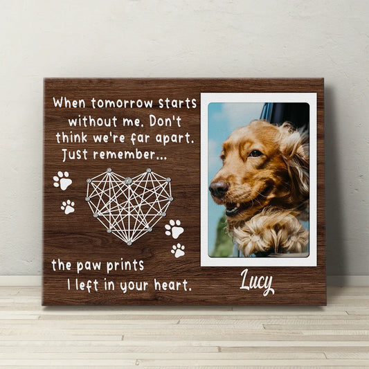 Custom Dog Memorial Gift – “When Tomorrow Starts Without Me” Canvas