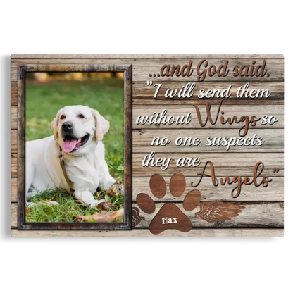 God Sent Them Without Wings – Dog Memorial Canvas with Photo - PersonalizedFury