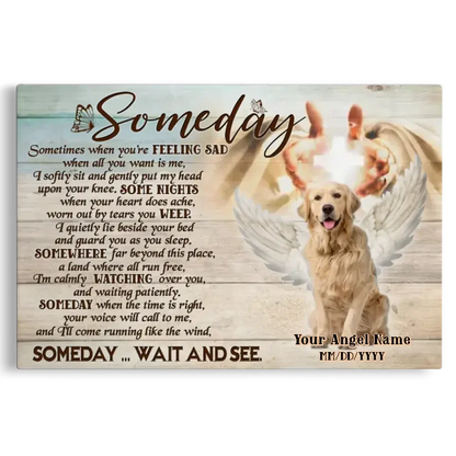 Someday Poem – Custom Dog Memorial Canvas with Angel Wings - PersonalizedFury