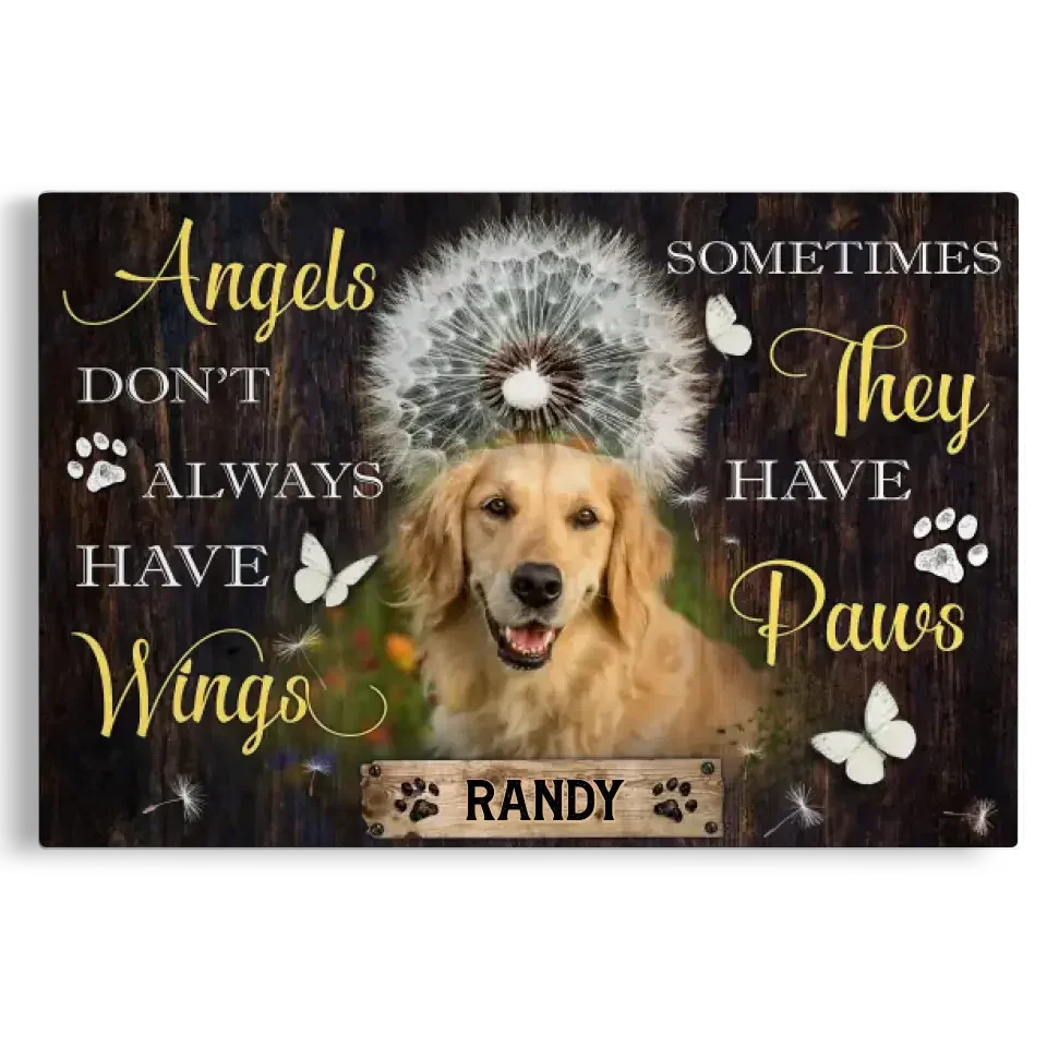 Angels Don’t Always Have Wings – Custom Dog Memorial Canvas - PersonalizedFury