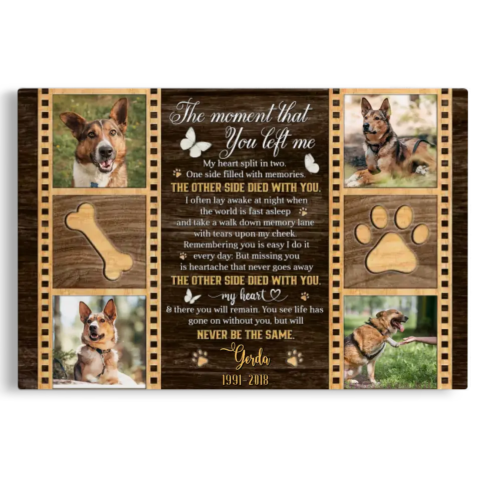 The Moment That You Left Me Canvas – Personalized Dog Memorial Gift - PersonalizedFury