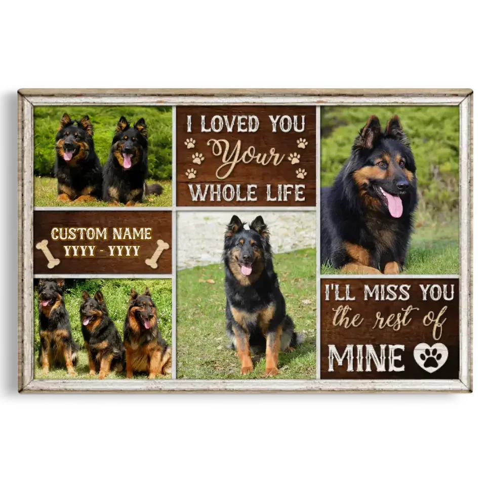Pet Memorial Photo Collage – I'll Miss You the Rest of Mine - PersonalizedFury