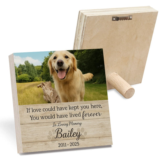 Personalized Pet Loss Gift – “If Love Could Have Kept You” Memorial Frame