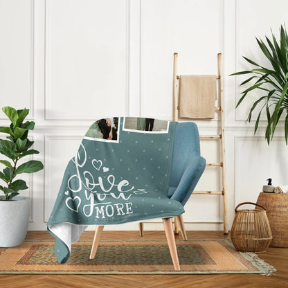 Love You More - Personalized Anniversary or Valentine's Day gift for Husband or Wife - Custom Blanket
