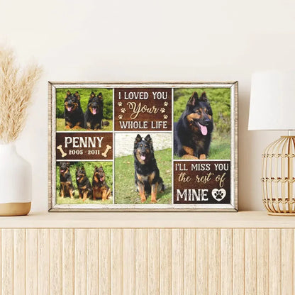 Pet Memorial Photo Collage – I'll Miss You the Rest of Mine - PersonalizedFury