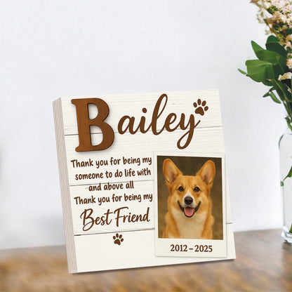 Dog Memorial Gift – Custom Dog Photo Block with Best Friend Quote