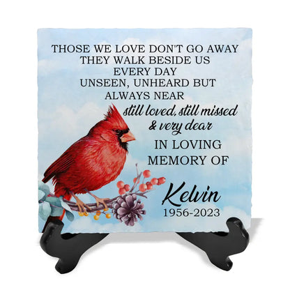 Those We Love Don't Go Away - Personalized Memorial Stone, Loss Of Loved One