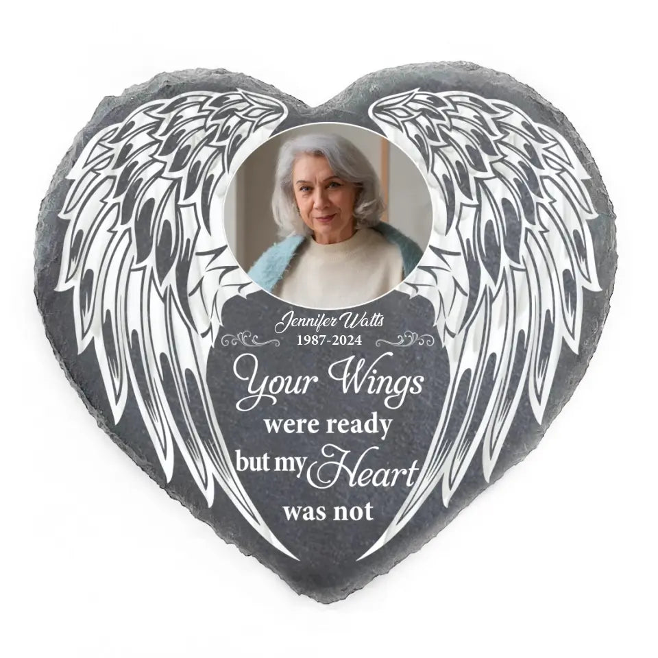 Your Wings Were Ready But My Heart Was Not - Personalized Memorial Stone, Sympathy Gift, Memorial Gift For Loss Of Dad/ Mom/ Grandma/ Grandpa - MS83