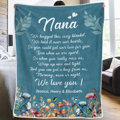 You Can Feel A Hug From Us - Family Personalized Custom Blanket - Gift For Mom, Grandma