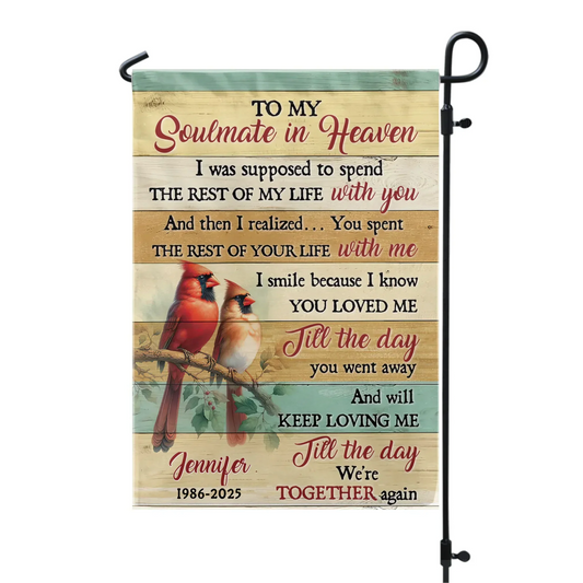 My Soulmate In Heaven - Personalized Garden Flag, Memorial Gift For Loss Of Loved One