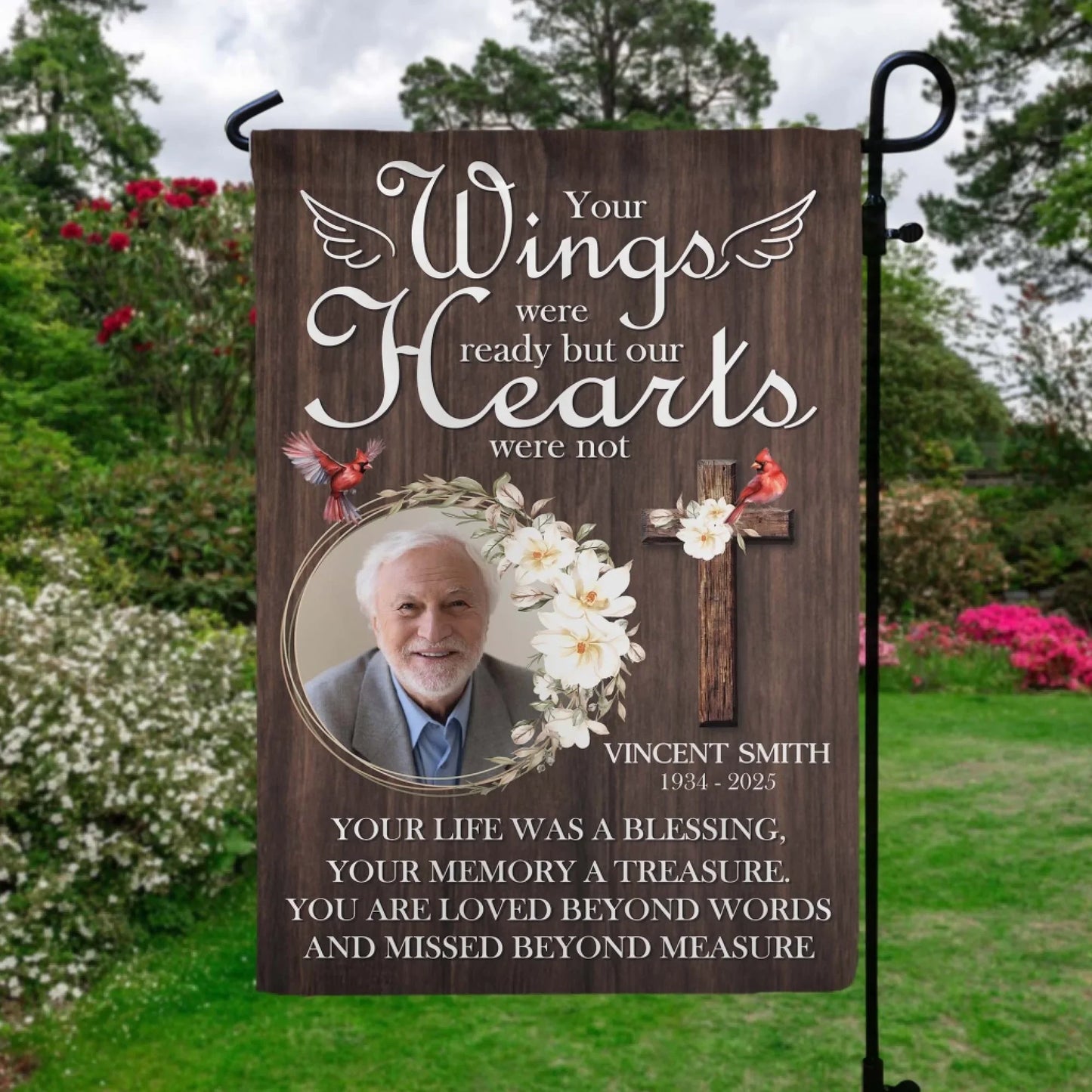 Your Wings Were Ready But Hearts Were Not - Personalized Garden Flag, Memorial Gifts
