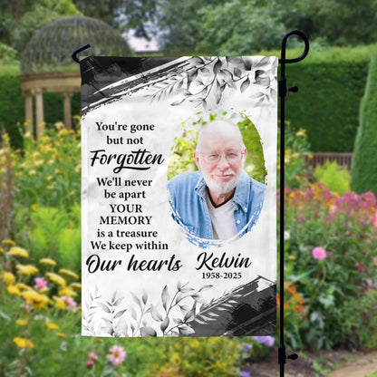 You're Gone But Not Forgotten - Personalized Garden Flag, Memorial Gift, Loss Of Loved One Gift