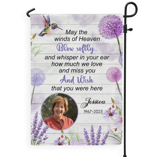 May The Winds Of Heaven Blow Softly - Personalized Garden Flag, Sympathy Gift, Memorial Gift For Loss Of The Loved One