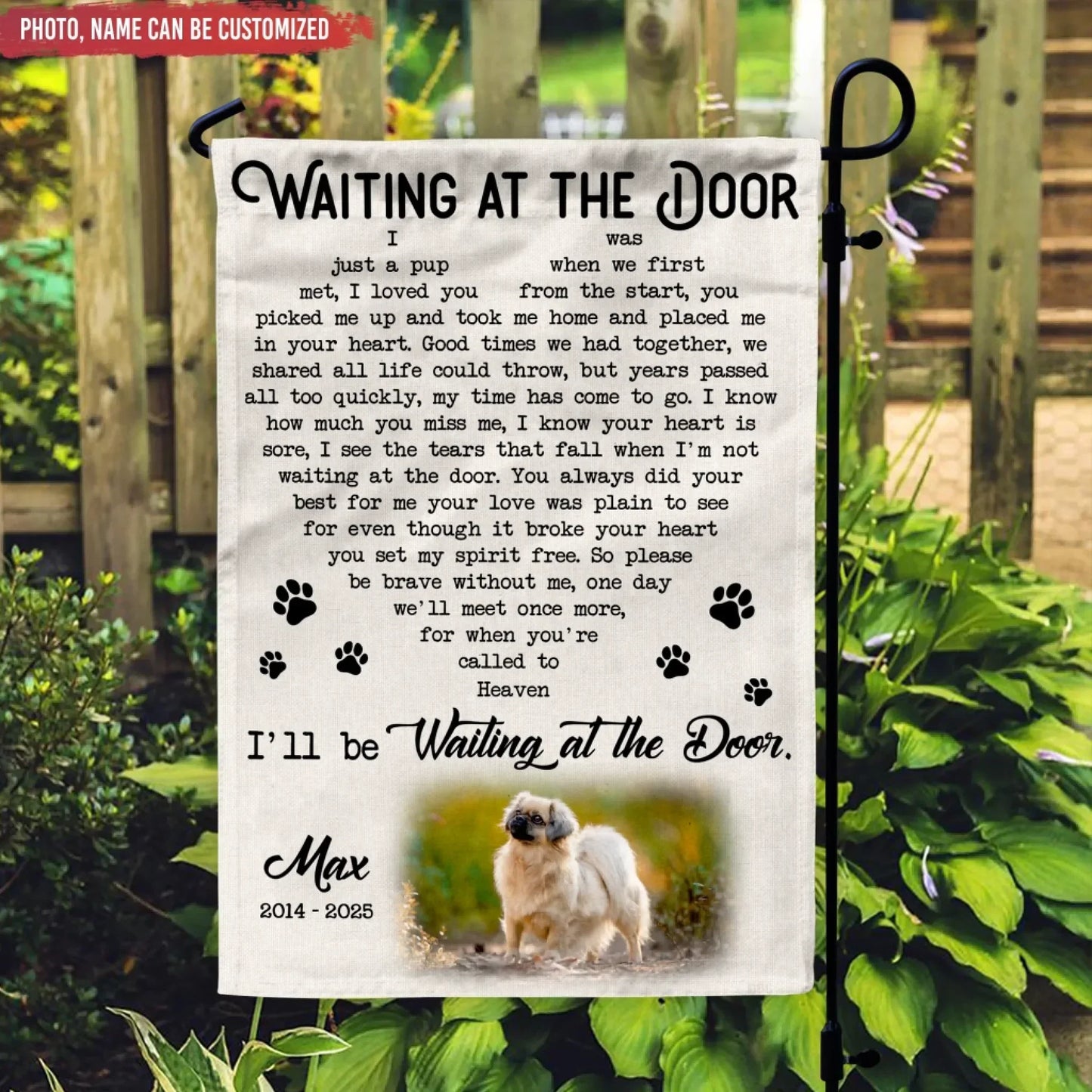 I’ll Be Waiting At The Door - Personalized Garden Flag, Memorial Gift For Loss Of Pet