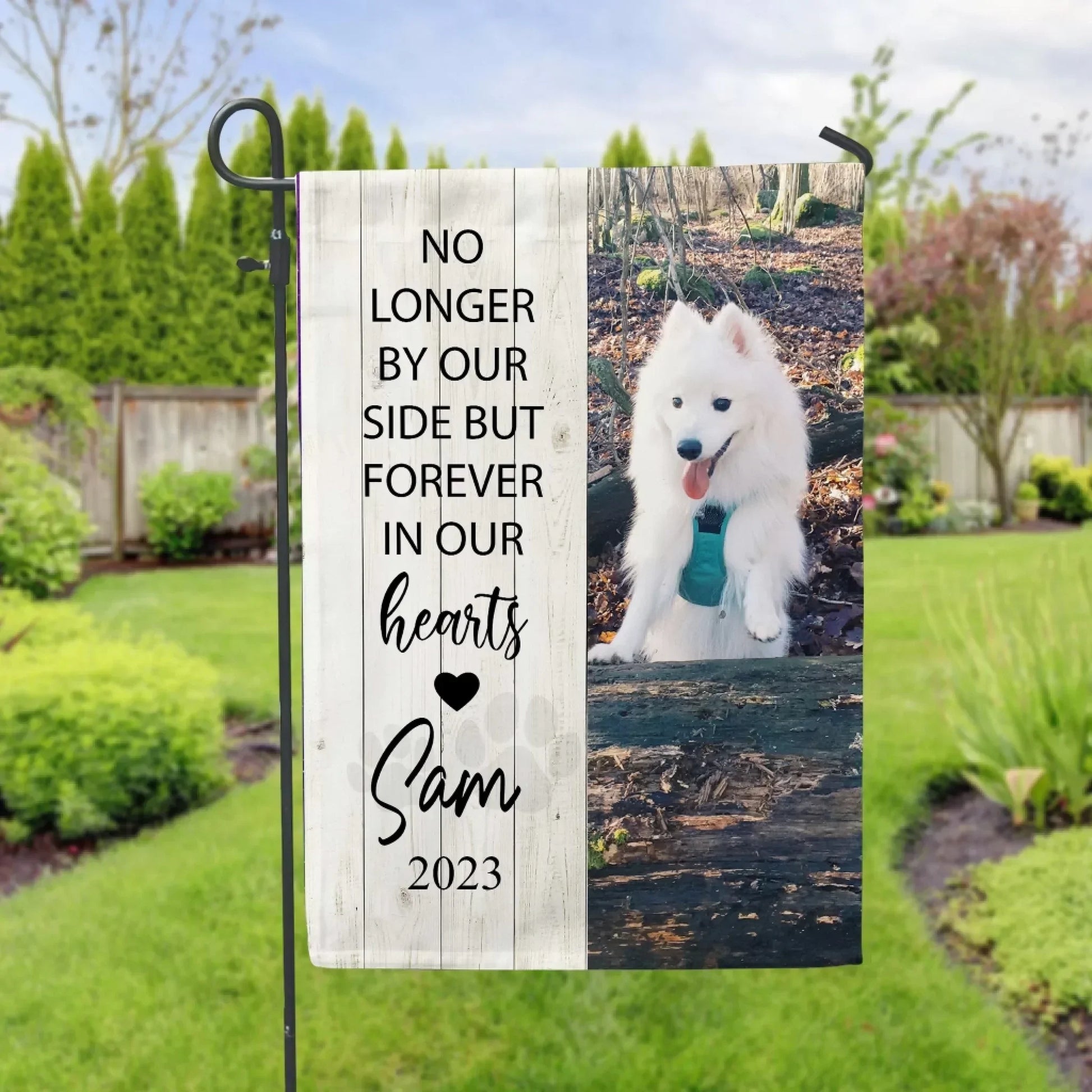 No Longer By Our Side But Forever In Our Hearts - Personalized Garden Flag, Loss Of Pet Gift