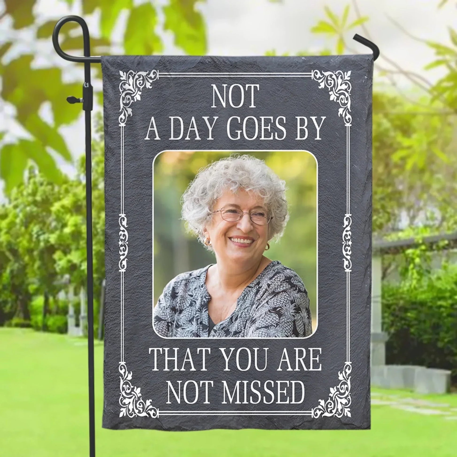 Not A Day Goes By That You Are Not Missed - Personalized Garden Flag, Memorial Gift