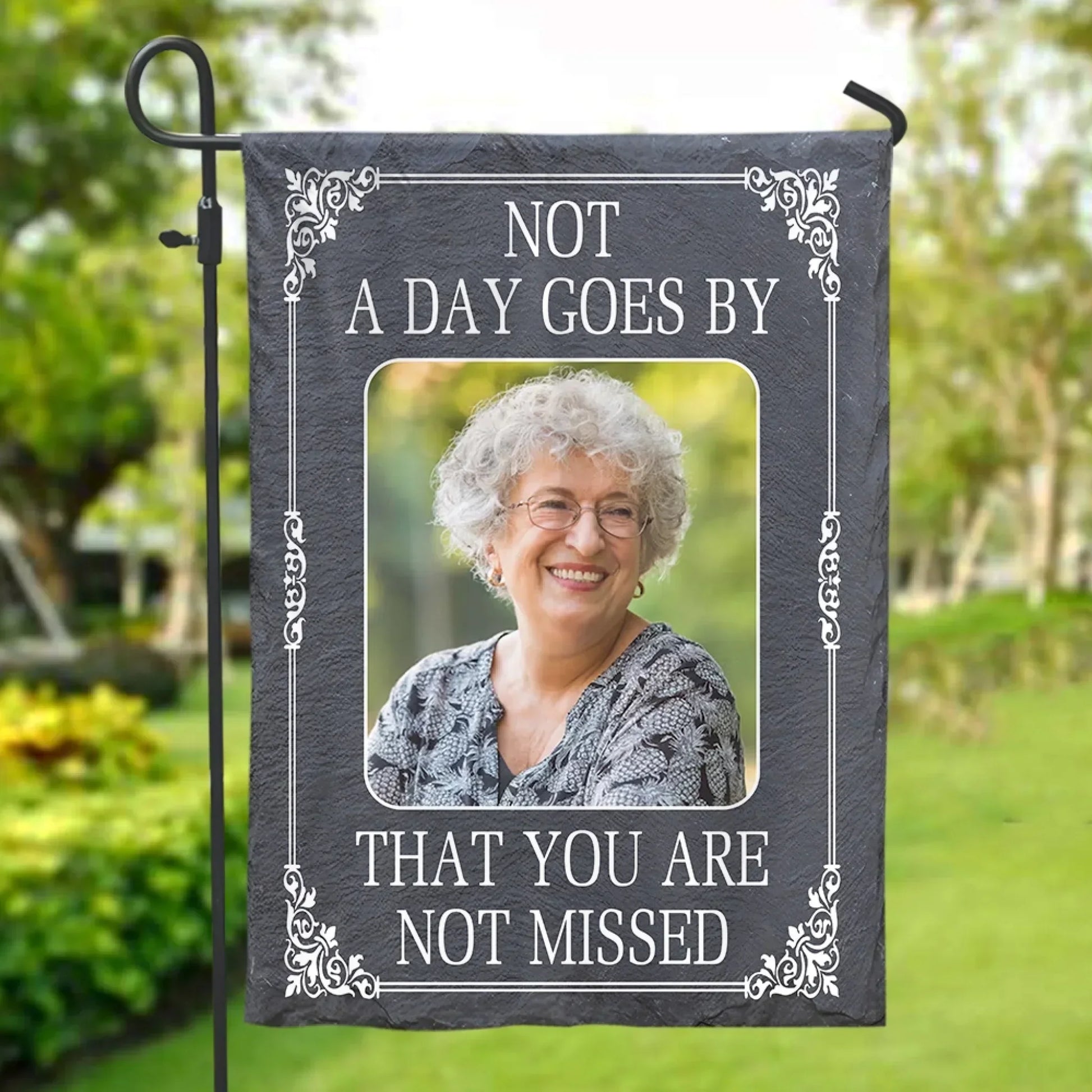 Not A Day Goes By That You Are Not Missed - Personalized Garden Flag, Memorial Gift