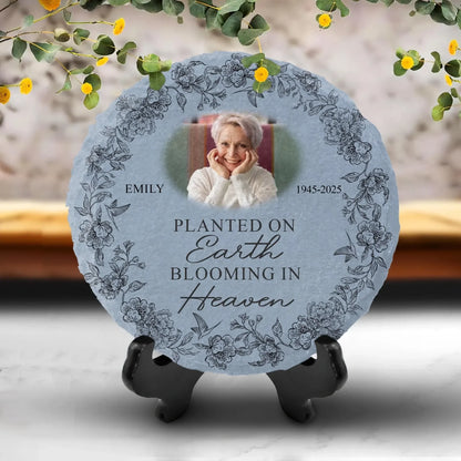 Planted On Earth Blooming In Heaven - Personalized Memorial Stone, Memorial Gift, Loss Of a Loved One Gift