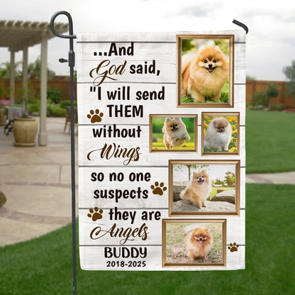 No One Suspects They Are Angels - Personalized Garden Flag, Memorial Gift For Loss Of Pet