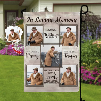 In Loving Memory Your Life Was A Blessing - Personalized Garden Flag, Memorial Gift, Bereavement Gift For Loss Of Loved One