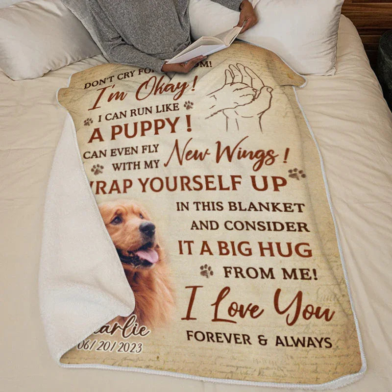 Pet Memorial Blanket – Don’t Cry for Me Mom, I'm Okay - PersonalizedFury
