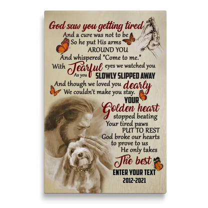 God Saw You Getting Tired Jesus Canvas – Dog Memorial Gift with Name