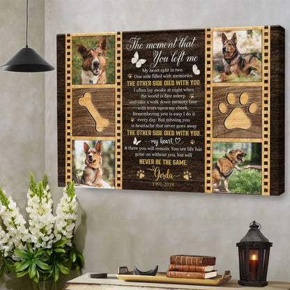 The Moment That You Left Me Canvas – Personalized Dog Memorial Gift - PersonalizedFury