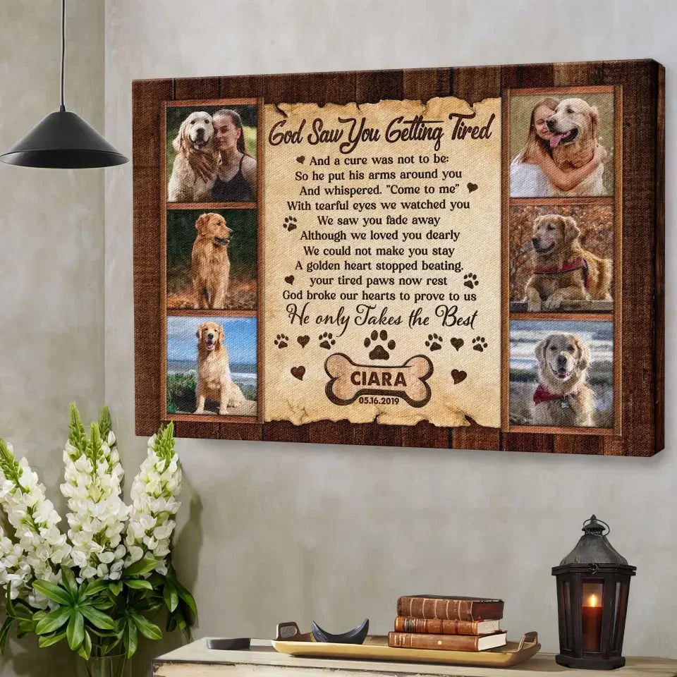 "God Saw You Getting Tired" – Custom Dog Memorial Canvas With Photos - PersonalizedFury