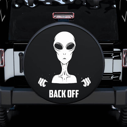 Alien Back Off Car Spare Tire
