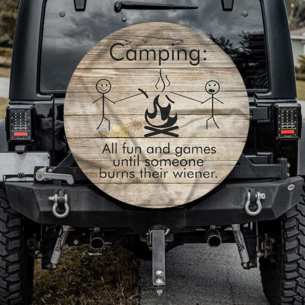 All Fun And Games Until Car Spare Tire Cover