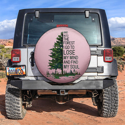 And Into The Forest I Go Car Spare Tire Cover