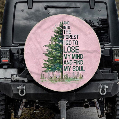 And Into The Forest I Go Car Spare Tire Cover