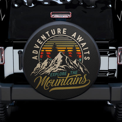 Aventure Awaits Explore The Mountains Car Spare Tire Cover
