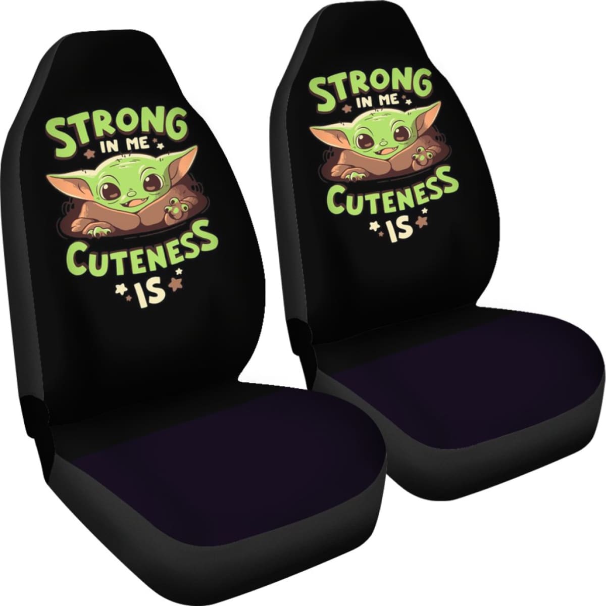 Baby Yoda Strong In Me Cuteness Is Seat Covers Amazing Best Gift Ideas 2020 Universal Fit 090505