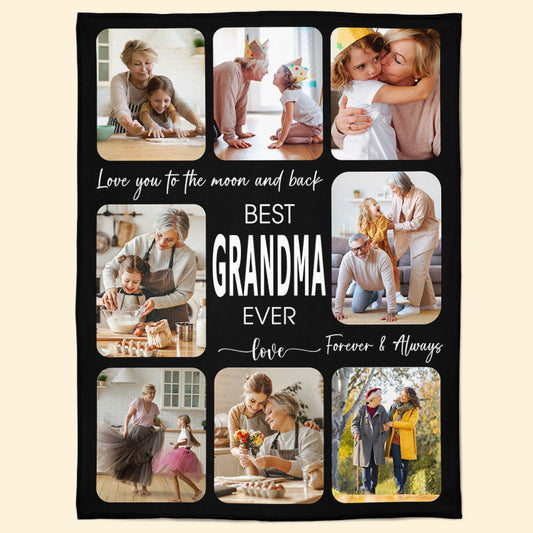 Best Grandma Ever Best Mom Ever - Personalized Photo Blanket