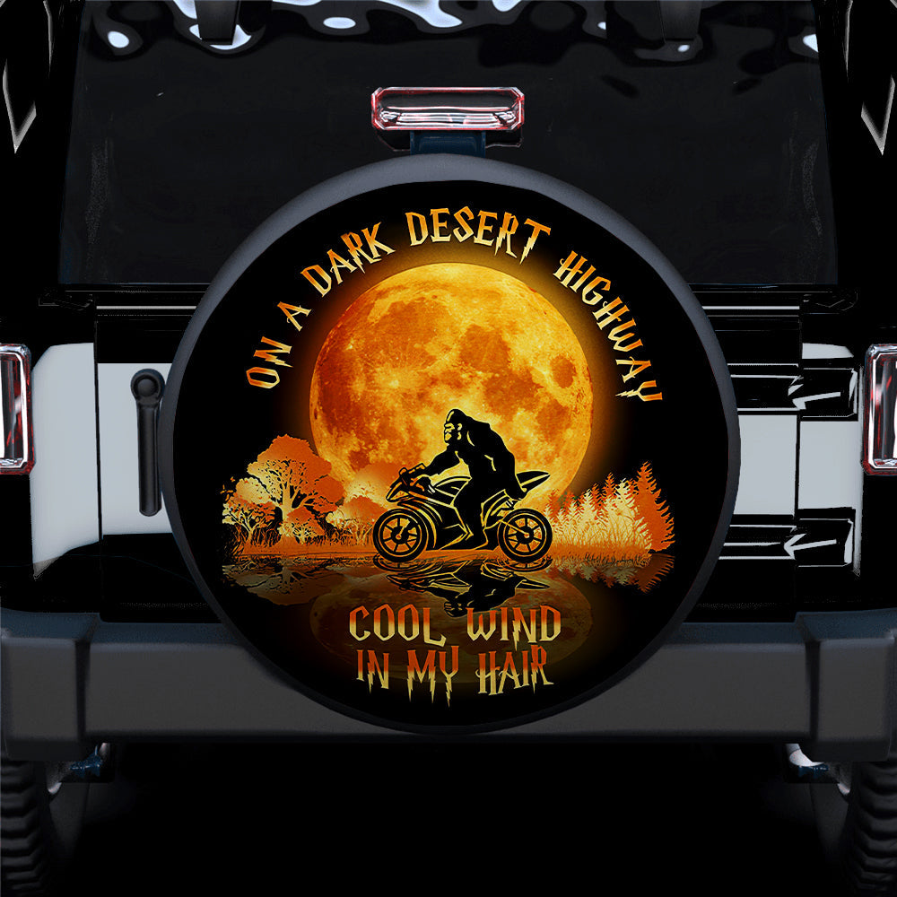 Bigfoot Sasquatch On A Dark Desert Highway Cool Wind In My Hair Jeep Car Spare Tire Cover