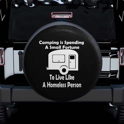 Camping Is Spending A Small Fortune Car Spare Tire Cover