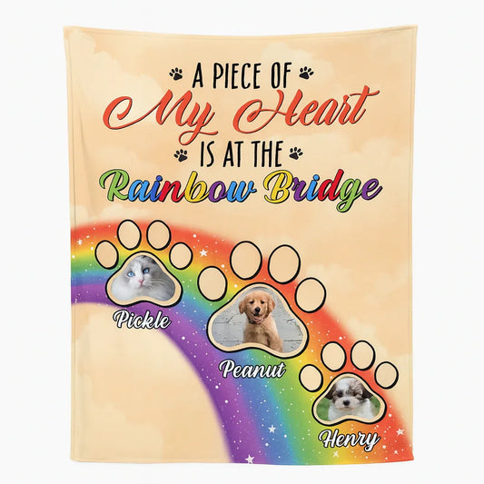 A Piece of My Heart Blanket – Personalized Rainbow Bridge Gift - PersonalizedFury