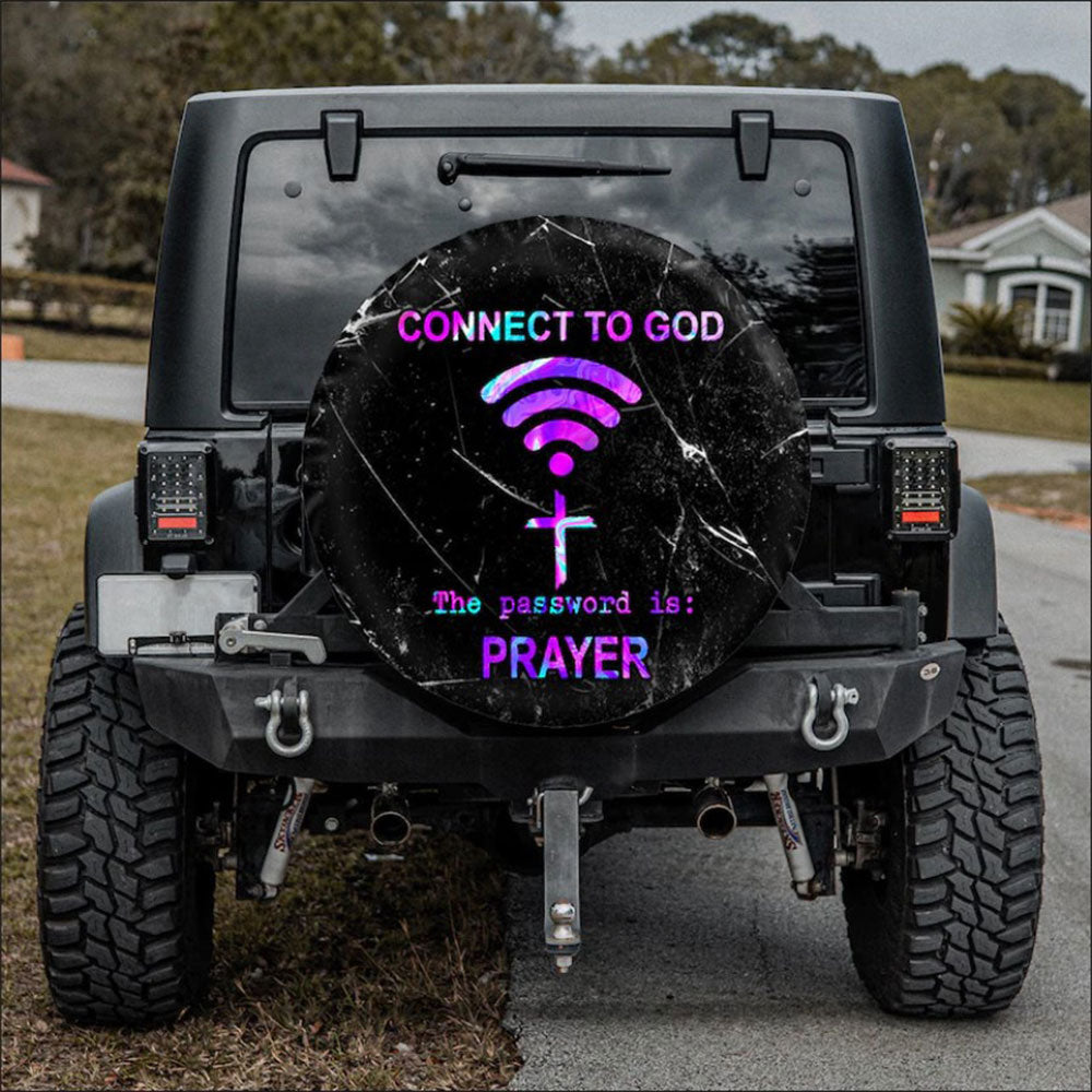 Connected To God-Password Prayer Jeep Car Spare Tire Cover