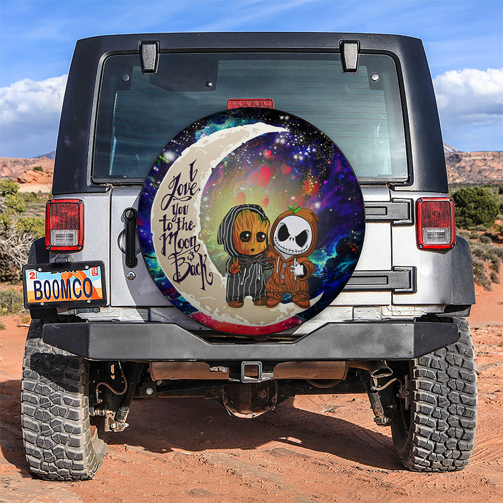Cute Baby Groot And Jack Nightmare Before Christmas Love You To The Moon Galaxy Car Spare Tire Cover