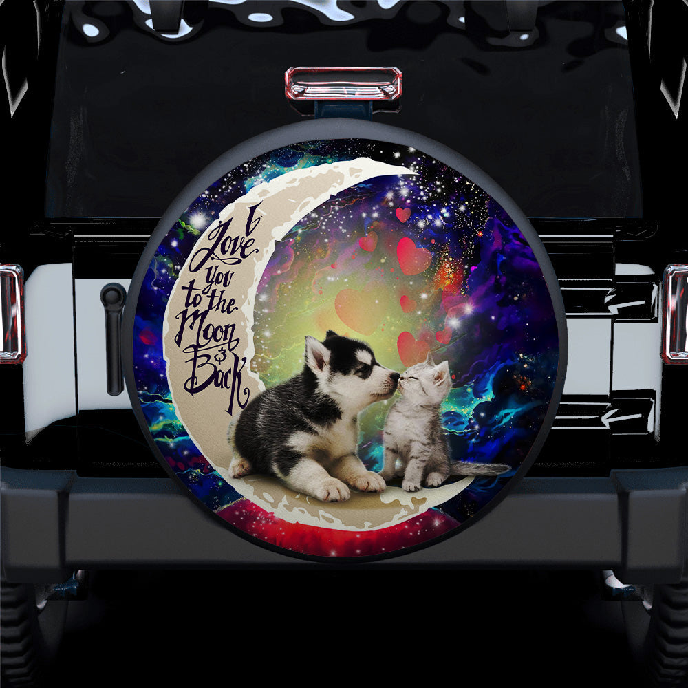 Cute Couple Husky And Cat Love You To The Moon Galaxy Car Spare Tire Cover
