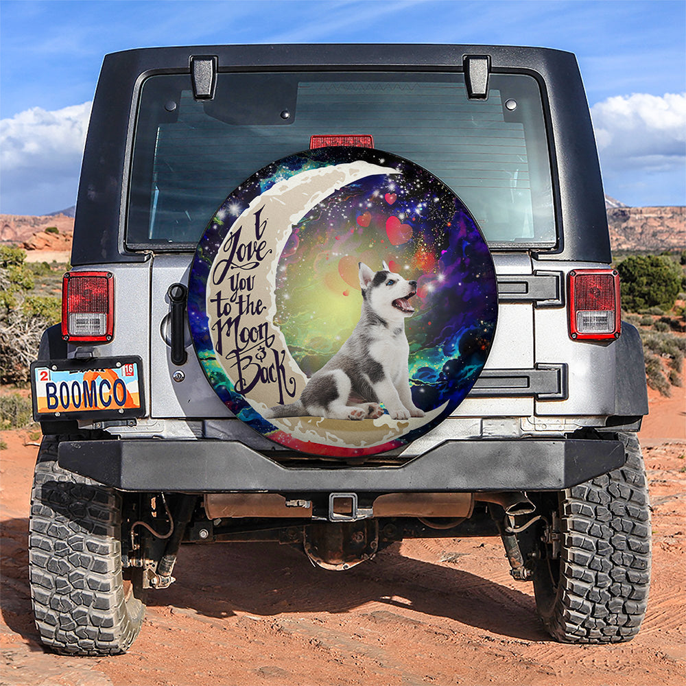 Cute Husky Love You To The Moon Galaxy Car Spare Tire Cover