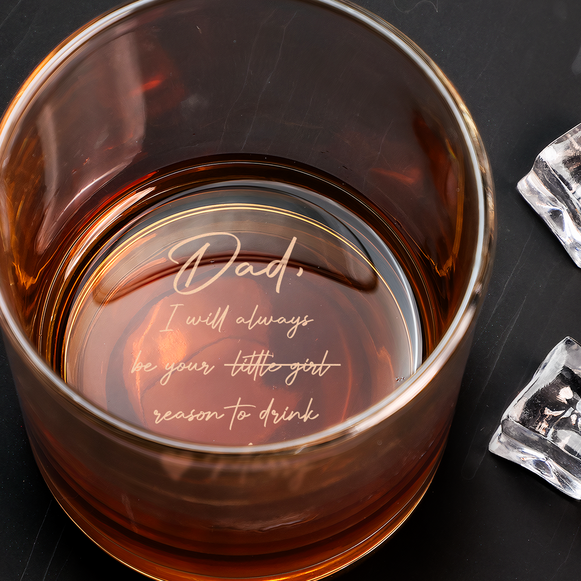 Dad, We Will Always Be Your Reasons To Drink - Personalized Engraved Whiskey Glass