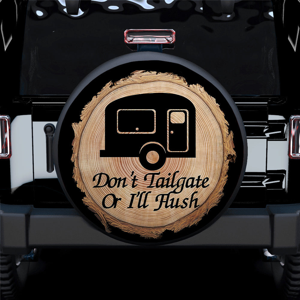 Dont Tailgate Camper Car Spare Tire Cover