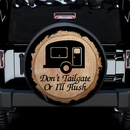 Dont Tailgate Camper Car Spare Tire Cover
