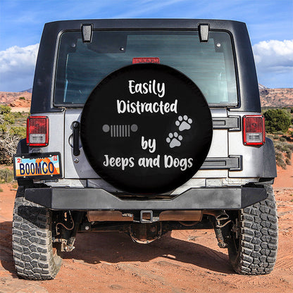 Easily Distracted By Jeeps And Dogs Car Spare Tire Cover